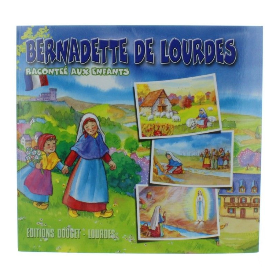 Palais du Rosaire Livre Pour Enfant | Livre De Bernadette De Lourdes Pour Enfants